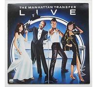 The Manhattan Transfer - Manhattan Transfer, The: Live