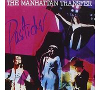 The Manhattan Transfer - Pastiche