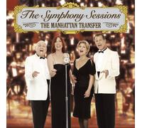The Manhattan Transfer - The Symphony Sessions