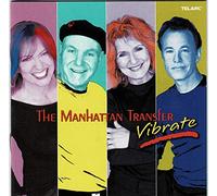 The Manhattan Transfer - Vibrate