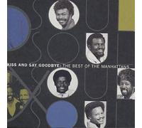 The Manhattans - Best of: Kiss & Say Goodbye [New CD]