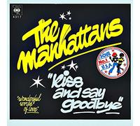 The Manhattans Kiss and Say Goodbye UK 45 7" single