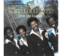 The Manhattans - One Life To Live