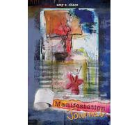 The Manifestation Journal