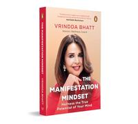 The Manifestation Mindset: Harness the True Potential of Your Mind | A Modern Guide to Manifestation, Mental Clarity and Purposeful Living