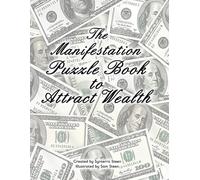 The Manifestation Puzzle Book: Attract Wealth (books for adults)