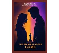 The Manipulators Game (The Chess Master Duology)