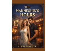 The Mannequin's Hours