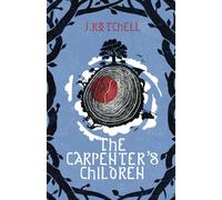 The Mannin Chronicles : The Carpenter's Children