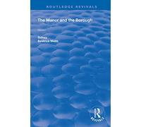 The Manor and the Borough – Routledge Revivals – Routledge