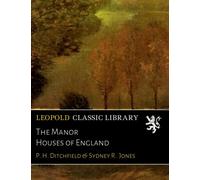 The Manor Houses of England