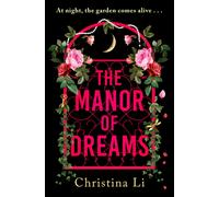 The Manor of Dreams : A totally addictive gothic page-turner