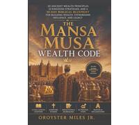 THE MANSA MUSA WEALTH CODE
