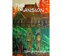The Mansion (Hudson Valley Trilogy)