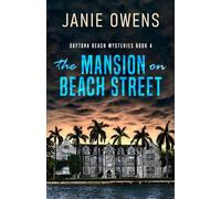 The Mansion On Beach Street (Daytona Beach Mysteries)