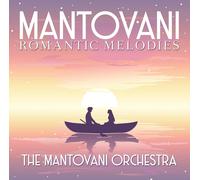 The Mantovani Orchestra - Mantovani - Romantic Melodies