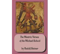 The Mantric Verses of the Michael School