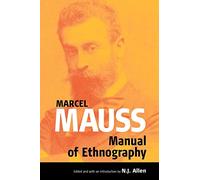 The Manual of Ethnography: 0 (Publications of the Durkheim Press, 0)