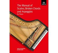 The Manual of Scales, Broken Chords and Arpeggios