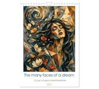 The many faces of a dream a year of quiet transformations (Wall Calendar 2027 DIN A4 portrait), CALVENDO 12 Month Wall Calendar: Surreal portraits of nature and soul