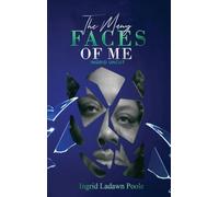 The Many Faces of Me (Ingrid Uncut)
