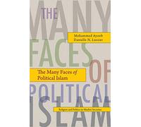 The Many Faces of Political Islam