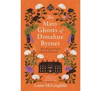 The Many Ghosts of Donahue Byrnes : Not all ghosts know when to check out...