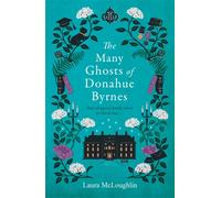 The Many Ghosts of Donahue Byrnes : Not all ghosts know when to check out...