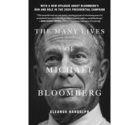 The Many Lives of Michael Bloomberg