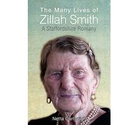 The Many Lives of Zillah Smith: An English Romany