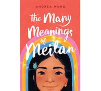 The Many Meanings of Meilan