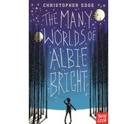 The Many Worlds of Albie Bright