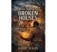 The Map of Broken Houses (1)
