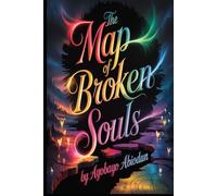 The Map of Broken Souls