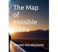 The Map of Invisible Paths (Novels)