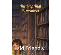 The Map That Remembers