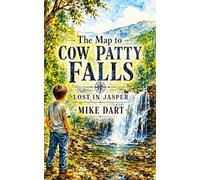 The Map to Cow Patty Falls: Lost in Jasper