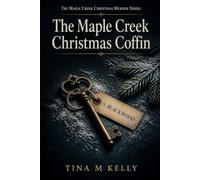 THE MAPLE CR HRISTMAS COFFIN (THE MAPLE CR HRISTMAS CLOCKWORK)