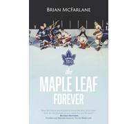 The Maple Leaf Forever