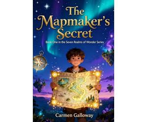 The Mapmaker's Secret