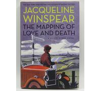 The Mapping of Love and Death (Maisie Dobbs)