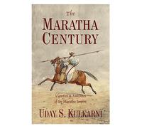 The Maratha Century