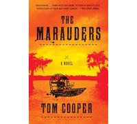 The Marauders: A Novel