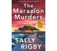 The Marazion Murders: An unputdownable murder mystery set in Cornwall: 6 (A Cornwall Murder Mystery)
