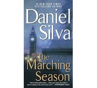 The Marching Season[MARCHING SEASON][Mass Market Paperback]