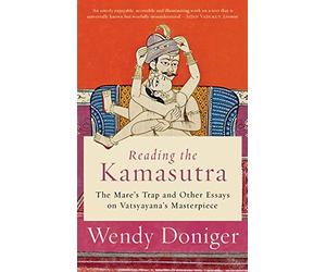 The Mares Trap: Nature and Culture in the Kamasutra
