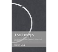 The Margin: Reclaiming Your Body’s Capacity for Balance and Resilience