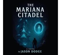The Mariana Citadel