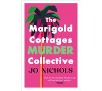 The Marigold Cottages Murder Collective : The warm and witty cosy crime series
