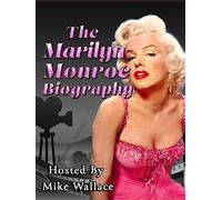 The Marilyn Monroe Biography - Hosted By Mike Wallace